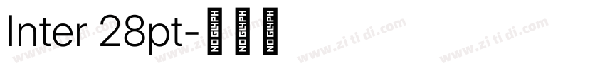Inter 28pt字体转换
